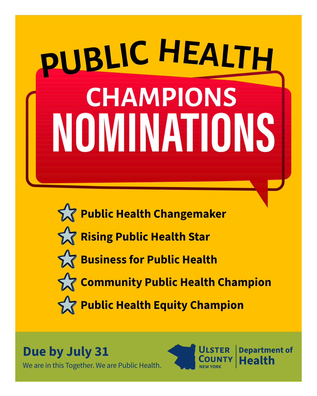 Public Health Champions - Nominations Due by July 31 - Public Health Changemaker - Rising Public Health Star - Business for Public Health - Community Public Health Champion - Public Health Equity Champion